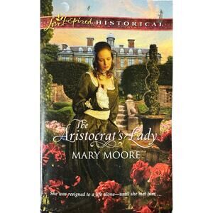 The Aristocrat's Lady by Mary Moore (Paperback)